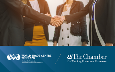 Entering Tenth Year of Connecting Winnipeg to the World, Local World Trade Centre Sets New Path with Enhanced Partnership