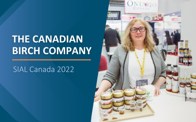 SIAL 2022: The Canadian Birch Company